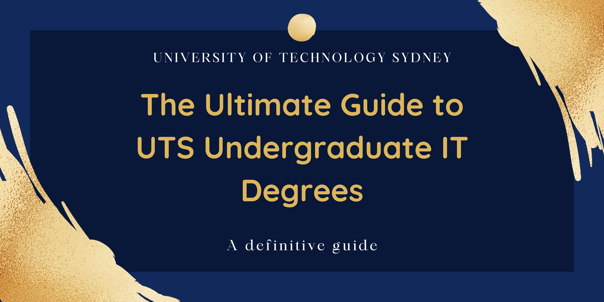 The Ultimate Guide to UTS Undergraduate IT Degrees thumbnail